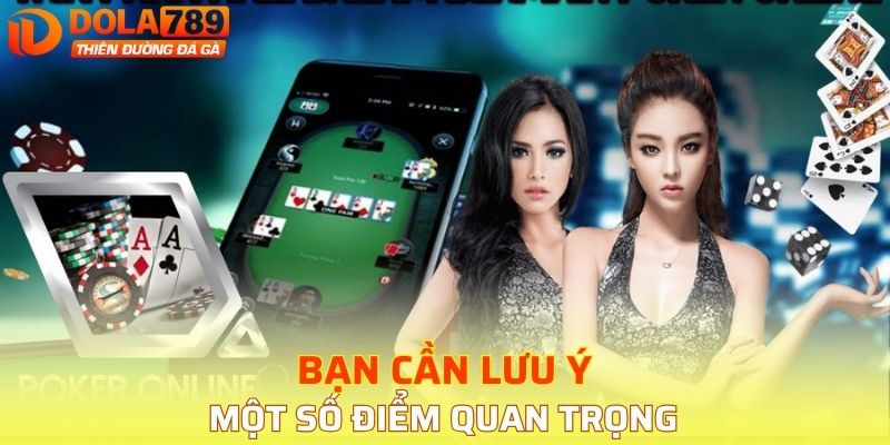 Bạn cần lưu ý một số điểm quan trọng 
