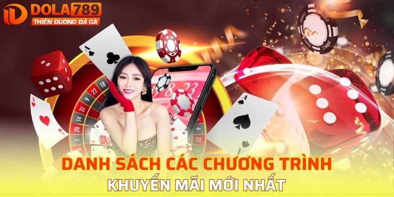 Danh sách các chương trình khuyến mãi mới nhất mà bạn có thể tham gia